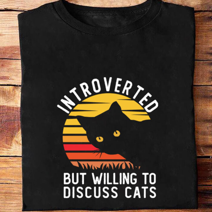 Introverted But Willing To Discuss Cats - Ettee - cats