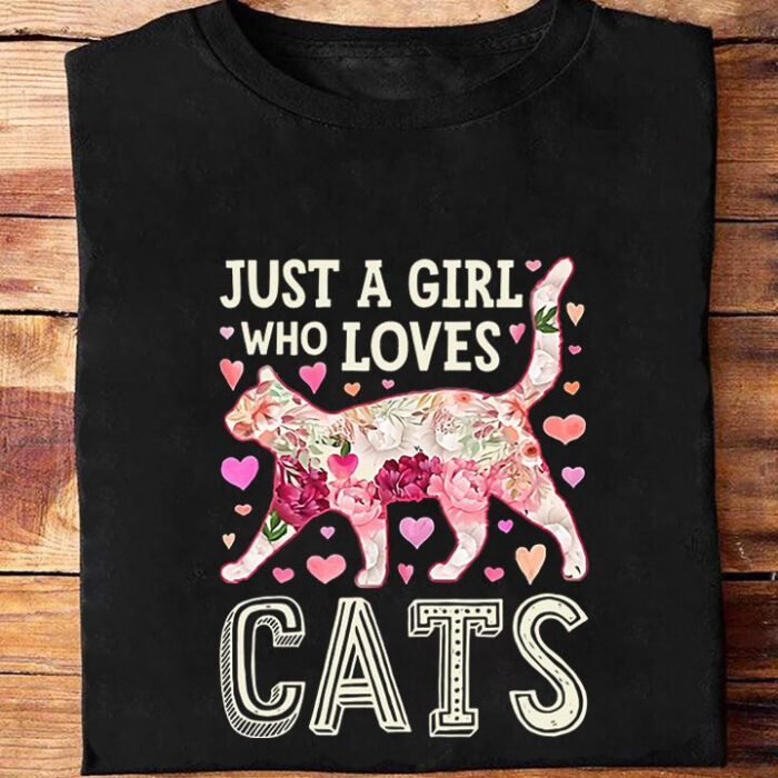 Just A Girl Who Loves Cats - Ettee - cats