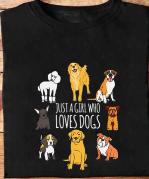 Just A Girl Who Loves Dogs - Ettee - Dogs