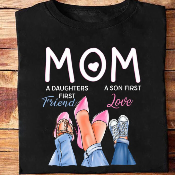 Mom First Friend First Love - Mother - Ettee - first friend