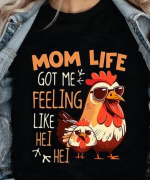 Mom Life Got Me Feeling Like Hei Hei - Ettee - feeling like Hei Hei