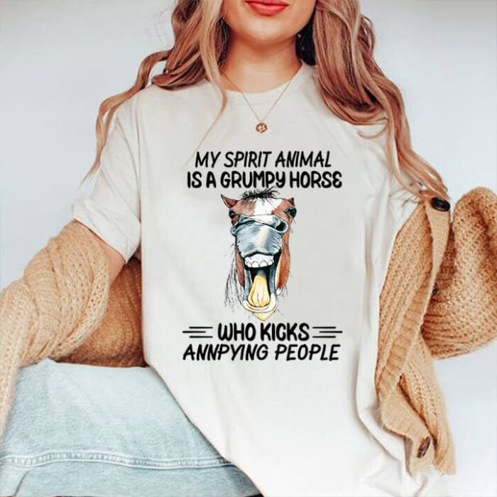 My Spirit Animal Is A Grumpy Horse Who Kicks Annoying People - Ettee - annoying people