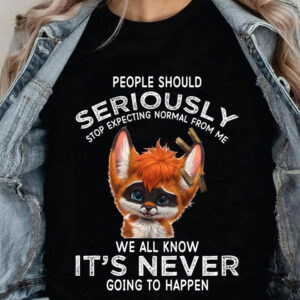 People Should Seriously Stop Expecting Normal From Me - Ettee - Expecting