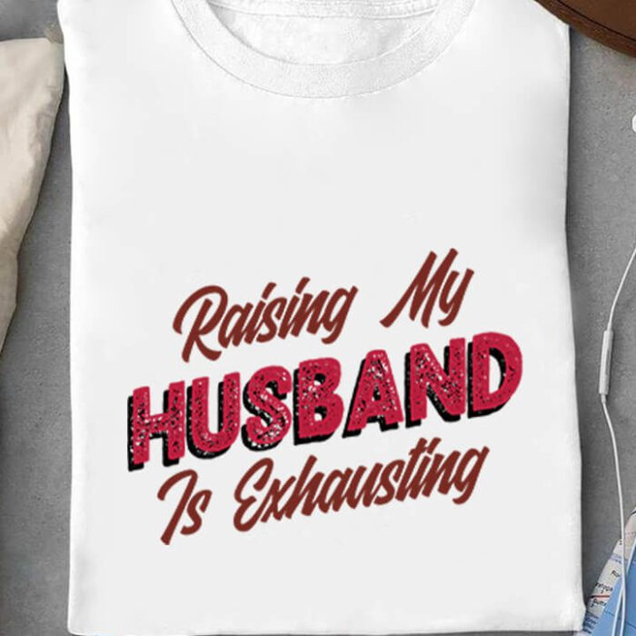 Raising My Husband Is Exhausting - Ettee - Discoverability
