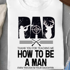 Thank You For Teaching Me How To Be A Man - Ettee - How To Be A Man