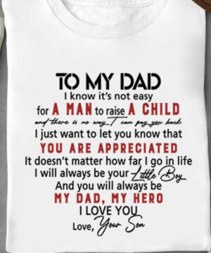 To My Dad I Know It's Not Easy For A Man To Raise A Child - Ettee - child